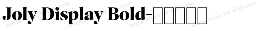 Joly Display Bold字体转换